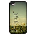 cas de téléphone personnalisé - ne pense pas trop cas de conception en métal pour iPhone 4 / 4S