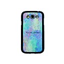 You Are Perfect Word Leather Vein Pattern Hard Case  for Samsung Galaxy Grand Duos i9082